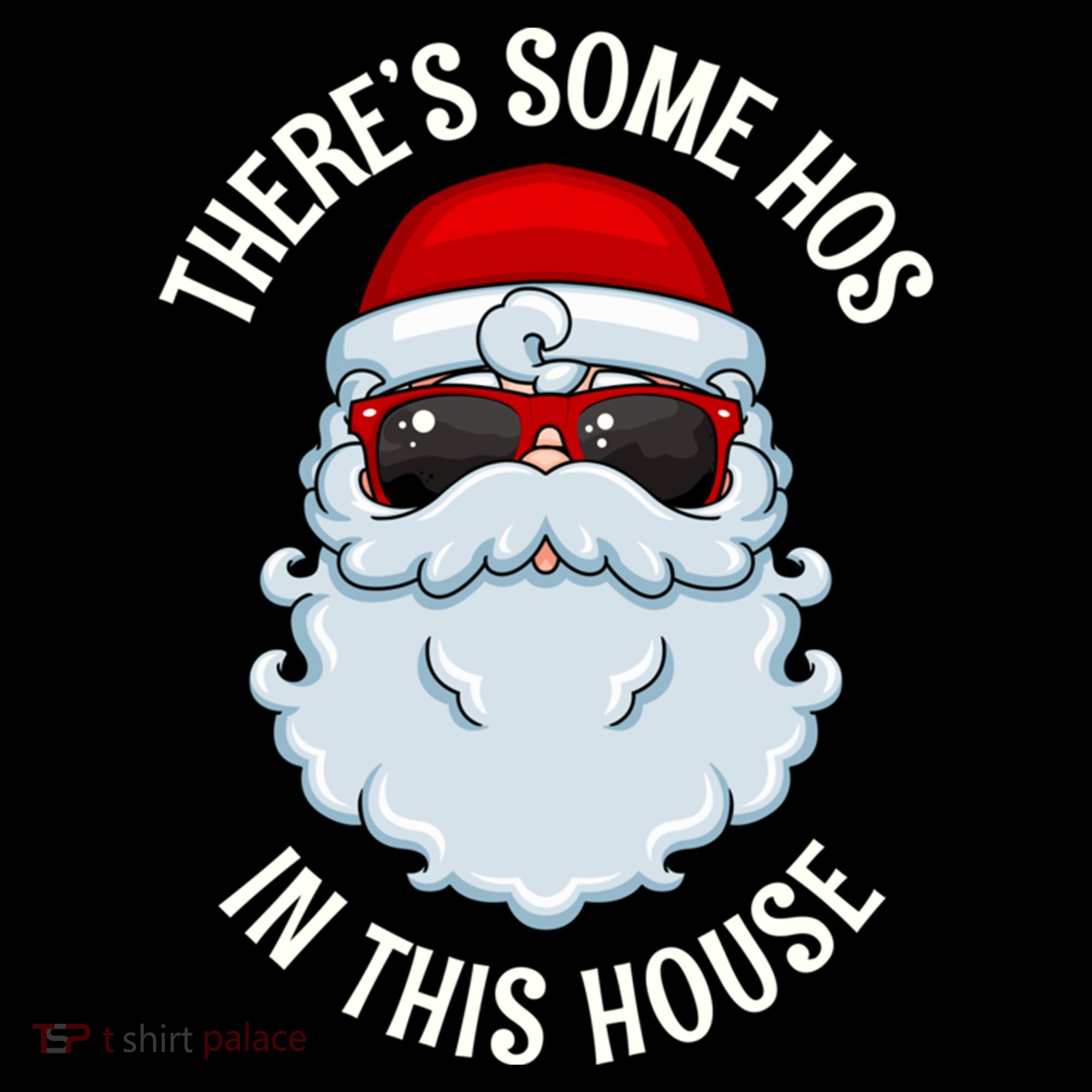 ThereS Some Ho Ho HoS In This House Funny Gift Coffee Mug