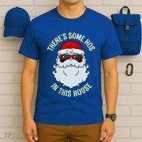 ThereS Some Ho Ho HoS In This House Funny Gift T-Shirt thumb 6