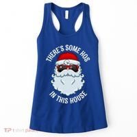 ThereS Some Ho Ho HoS In This House Funny Gift Women's Tank Top thumb 0