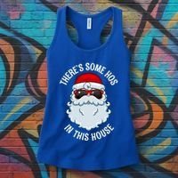 ThereS Some Ho Ho HoS In This House Funny Gift Women's Tank Top thumb 3