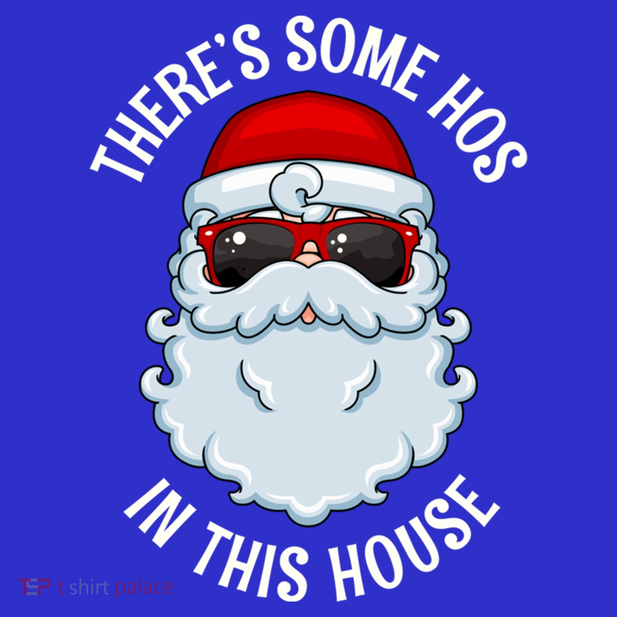 ThereS Some Ho Ho HoS In This House Funny Gift Women's Tank Top