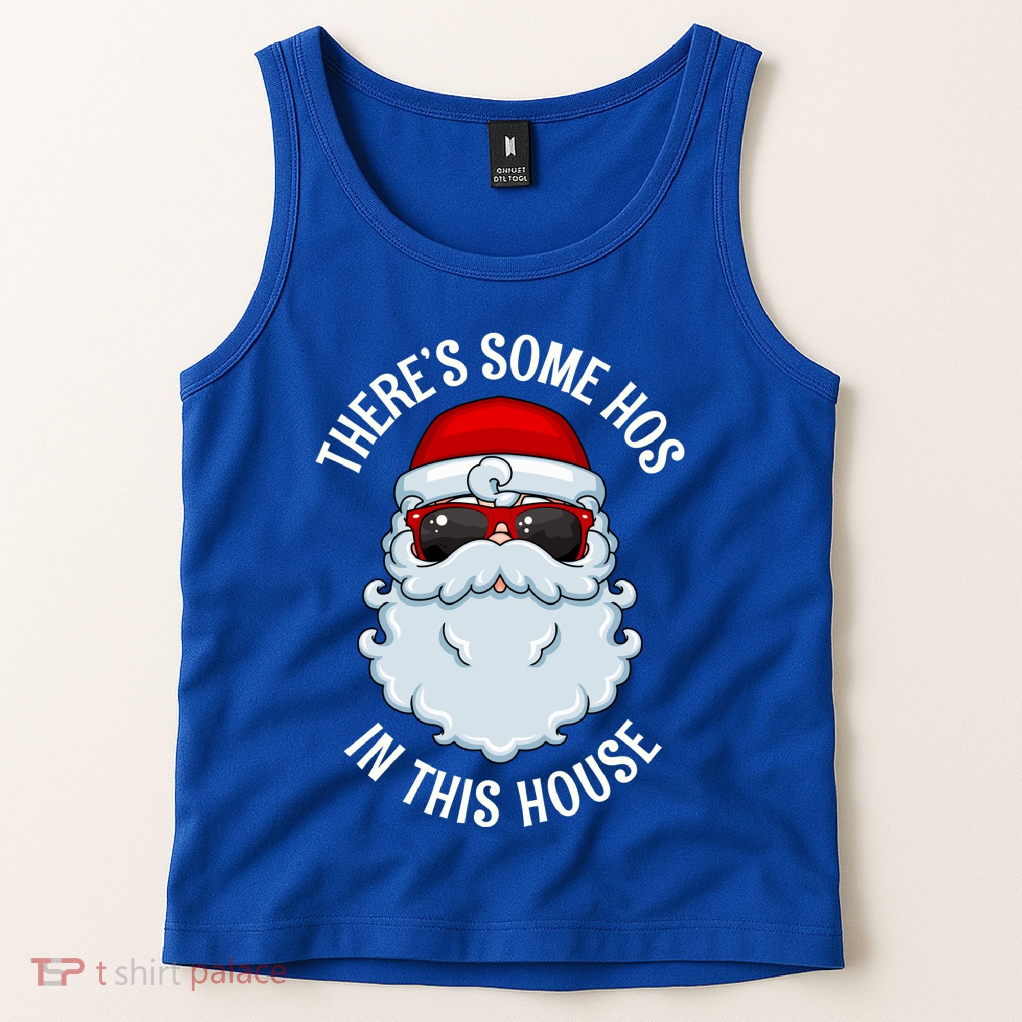 ThereS Some Ho Ho HoS In This House Funny Gift Tank Top