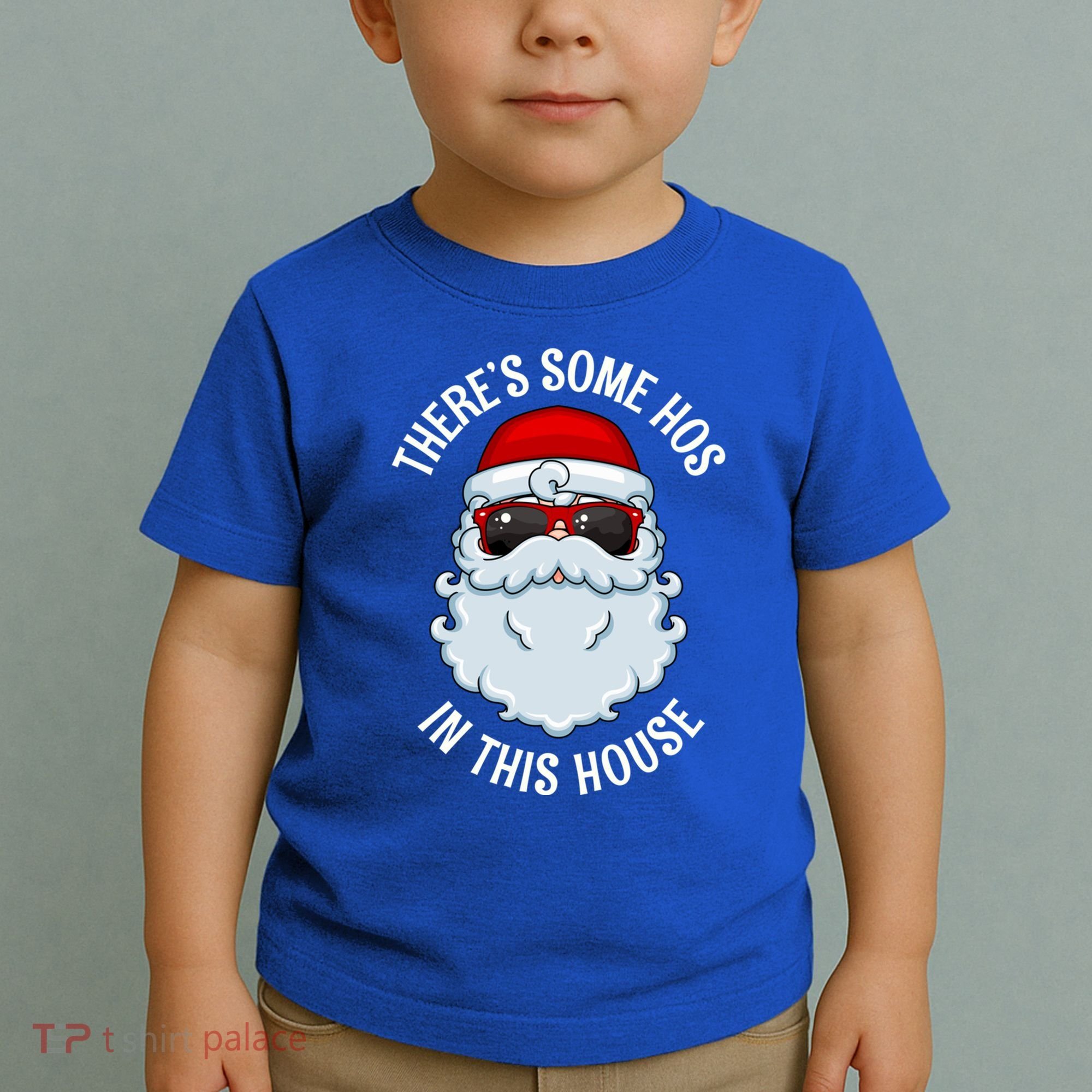ThereS Some Ho Ho HoS In This House Funny Gift Toddler T-Shirt