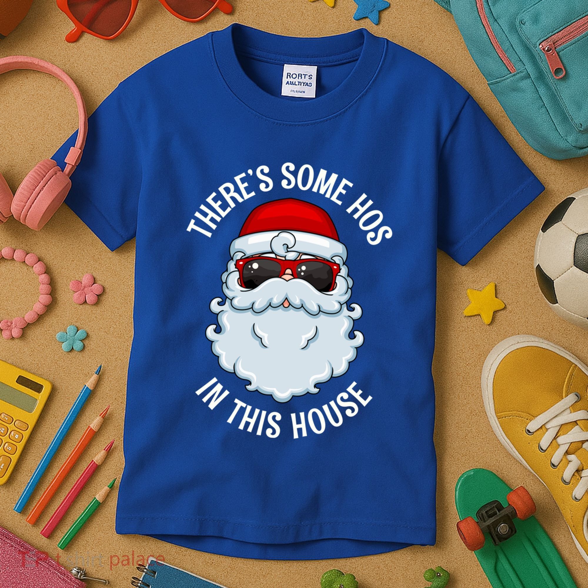 ThereS Some Ho Ho HoS In This House Funny Gift Kids T-Shirt