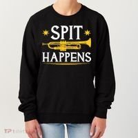 Trumpet Spit Happens Marching Band Jazz Music Women's Sweatshirt thumb 0