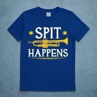 Trumpet Spit Happens Marching Band Jazz Music T-Shirt thumb 5
