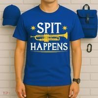 Trumpet Spit Happens Marching Band Jazz Music T-Shirt thumb 6