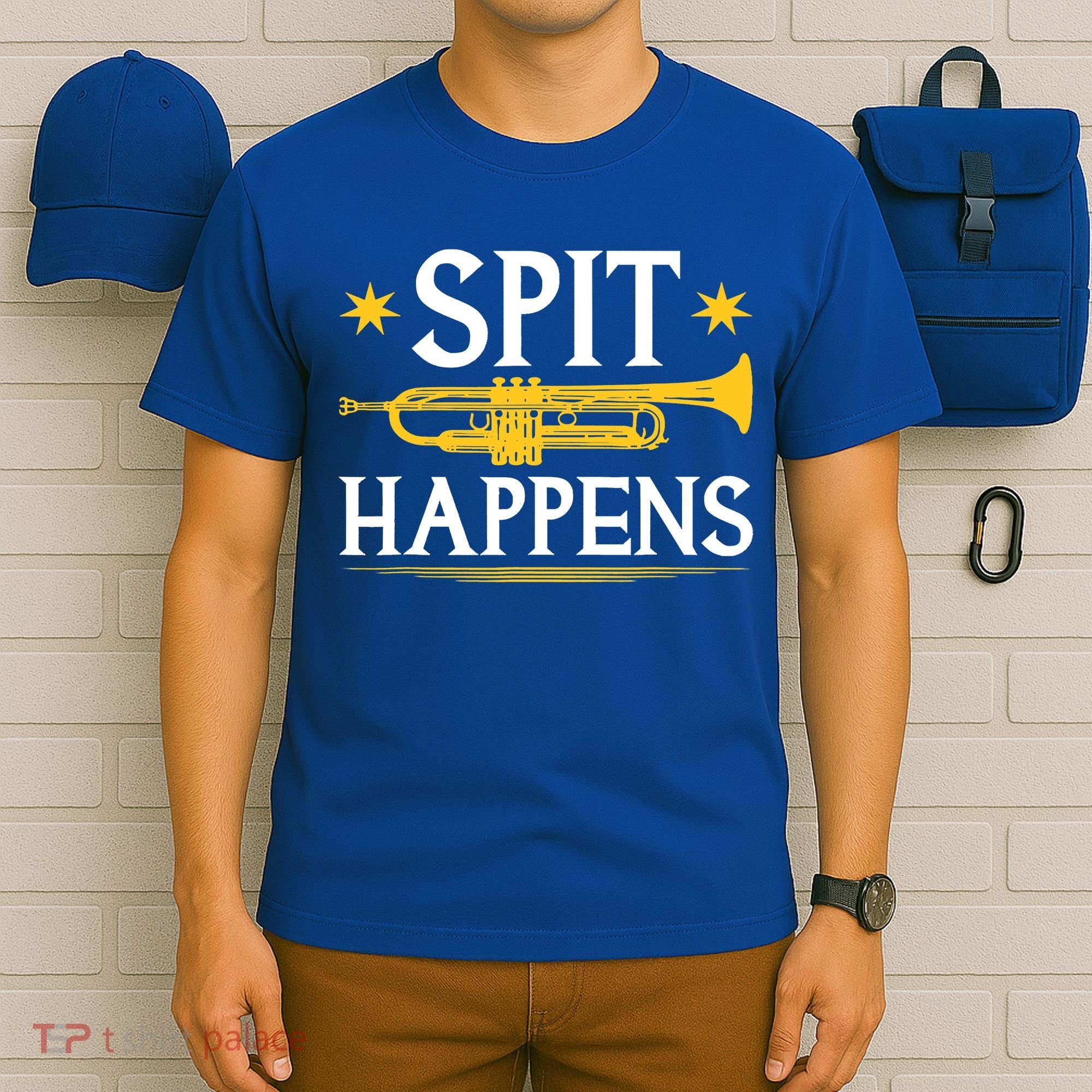 Trumpet Spit Happens Marching Band Jazz Music T-Shirt