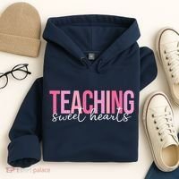 Teaching Sweet Hears Cute Valentine Teacher Hoodie thumb 4
