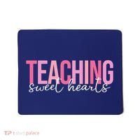 Teaching Sweet Hears Cute Valentine Teacher Mousepad thumb 0