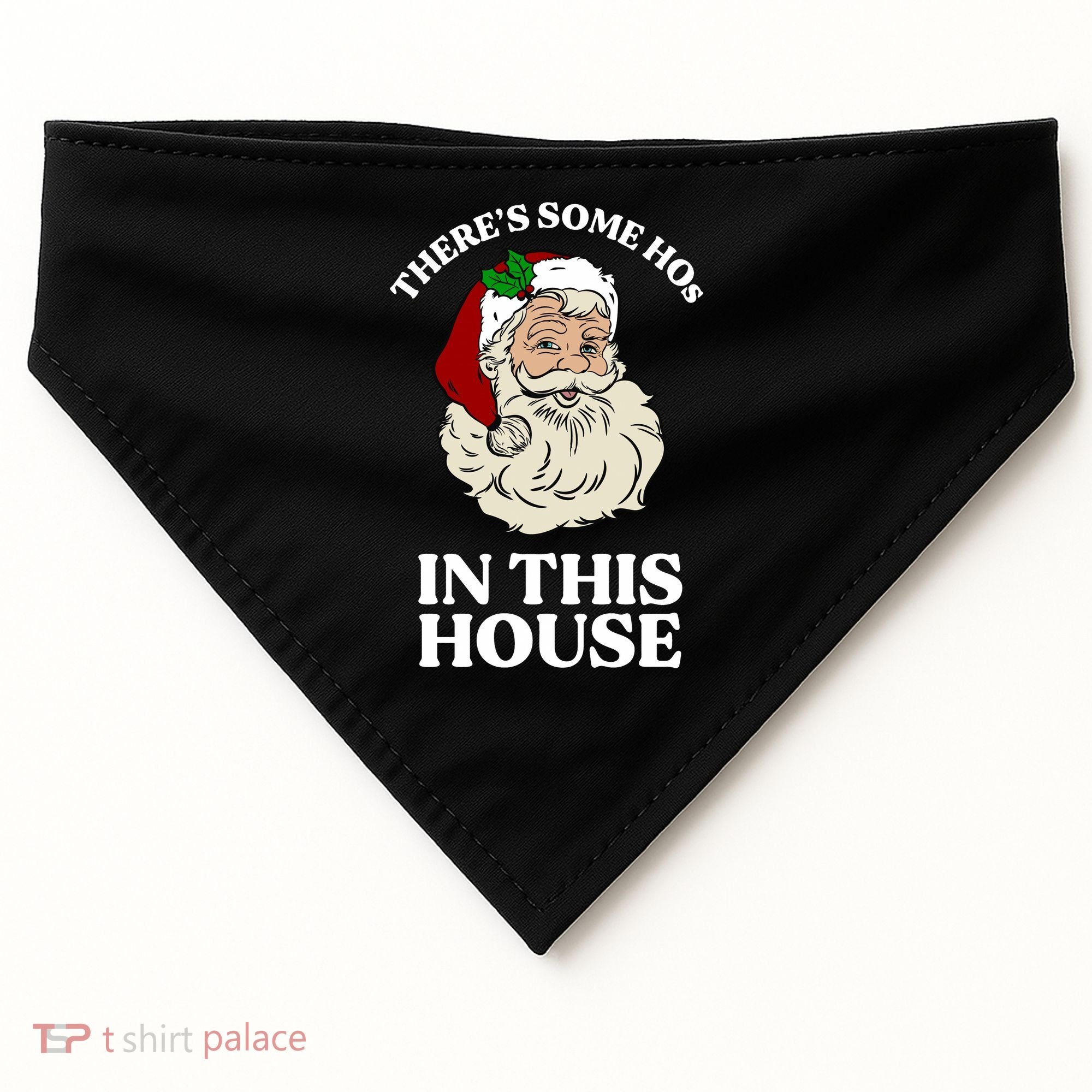 There's Some Hos In This House Christmas USA-Made Doggie Bandana