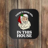 There's Some Hos In This House Christmas Coaster thumb 0
