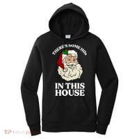There's Some Hos In This House Christmas Women's Hoodie thumb 0