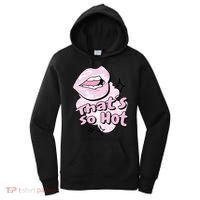 That's So Hot Lips Women's Hoodie thumb 0