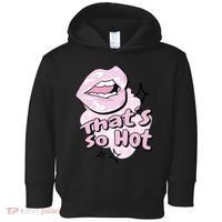 That's So Hot Lips Toddler Hoodie thumb 0