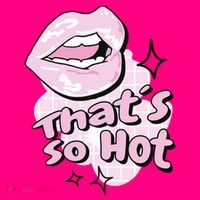 That's So Hot Lips Mousepad thumb 1