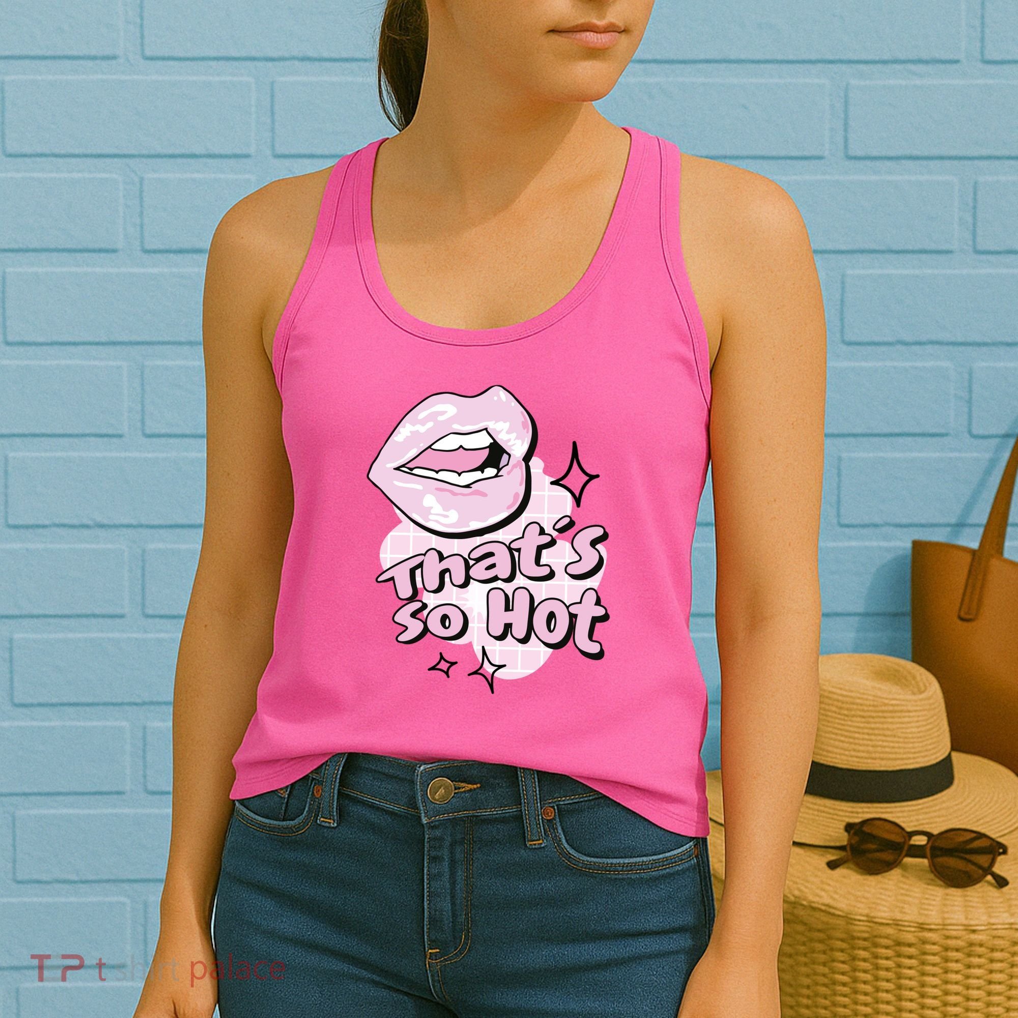 That's So Hot Lips Women's Tank Top