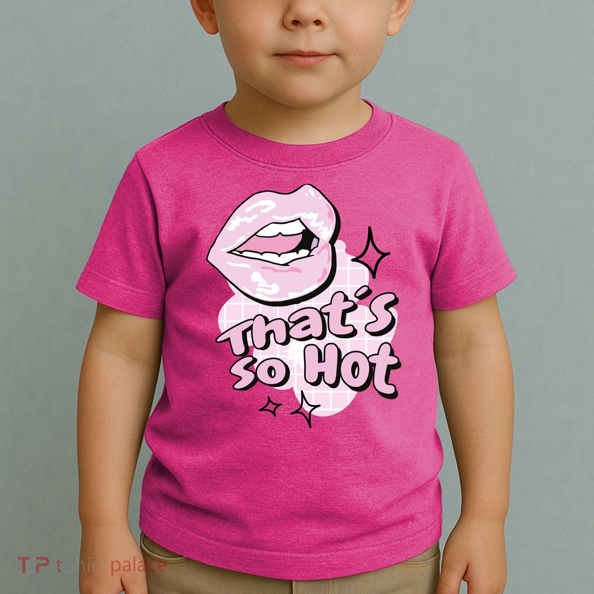 That's So Hot Lips Toddler T-Shirt