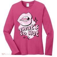 That's So Hot Lips Women's Long Sleeve Shirt thumb 0