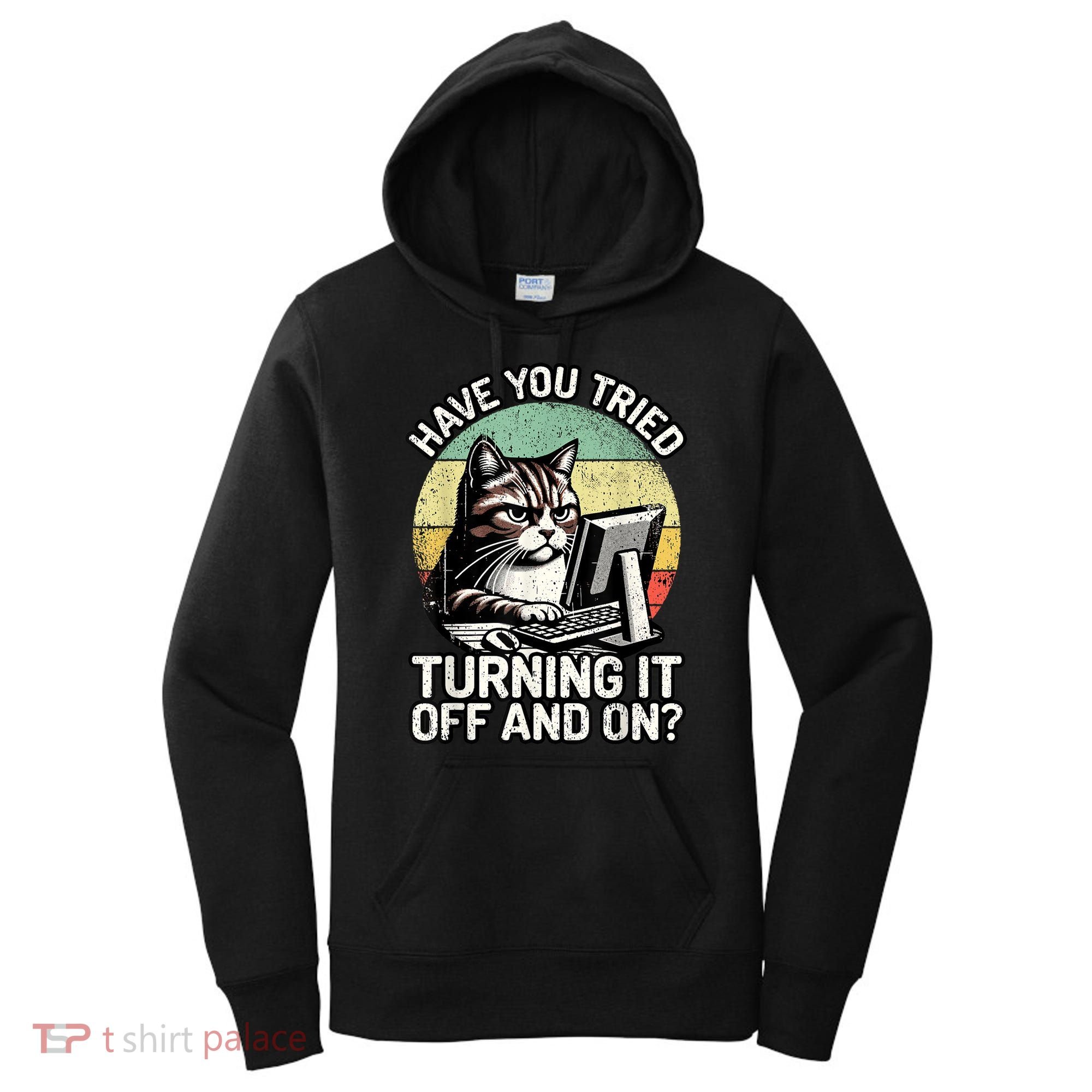 Tech Support Humor I Cat Tech Engineer I Computer It Guy Women's Hoodie