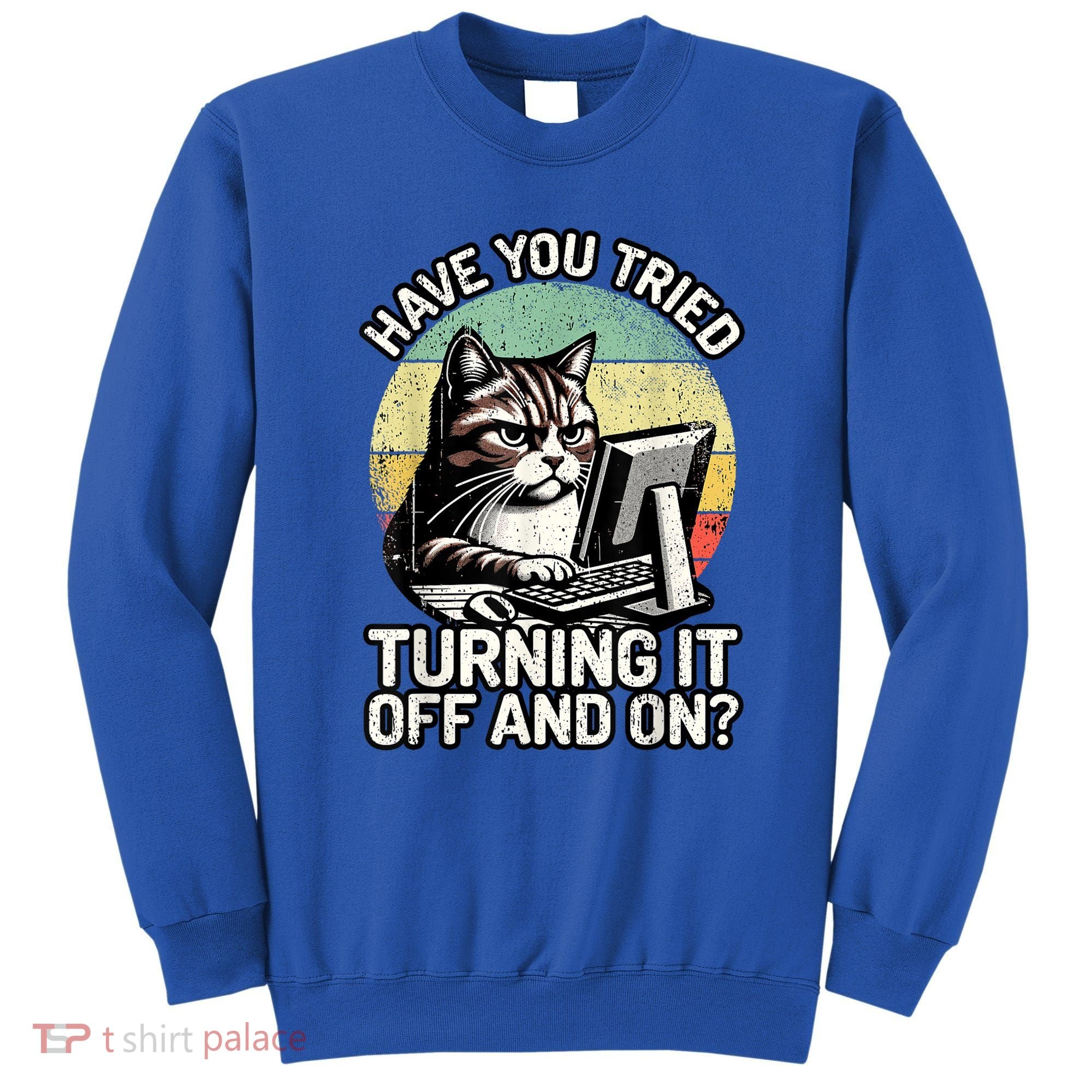 Tech Support Humor I Cat Tech Engineer I Computer It Guy Sweatshirt