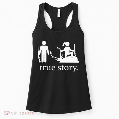 true story hunting lover Women's Tank Top