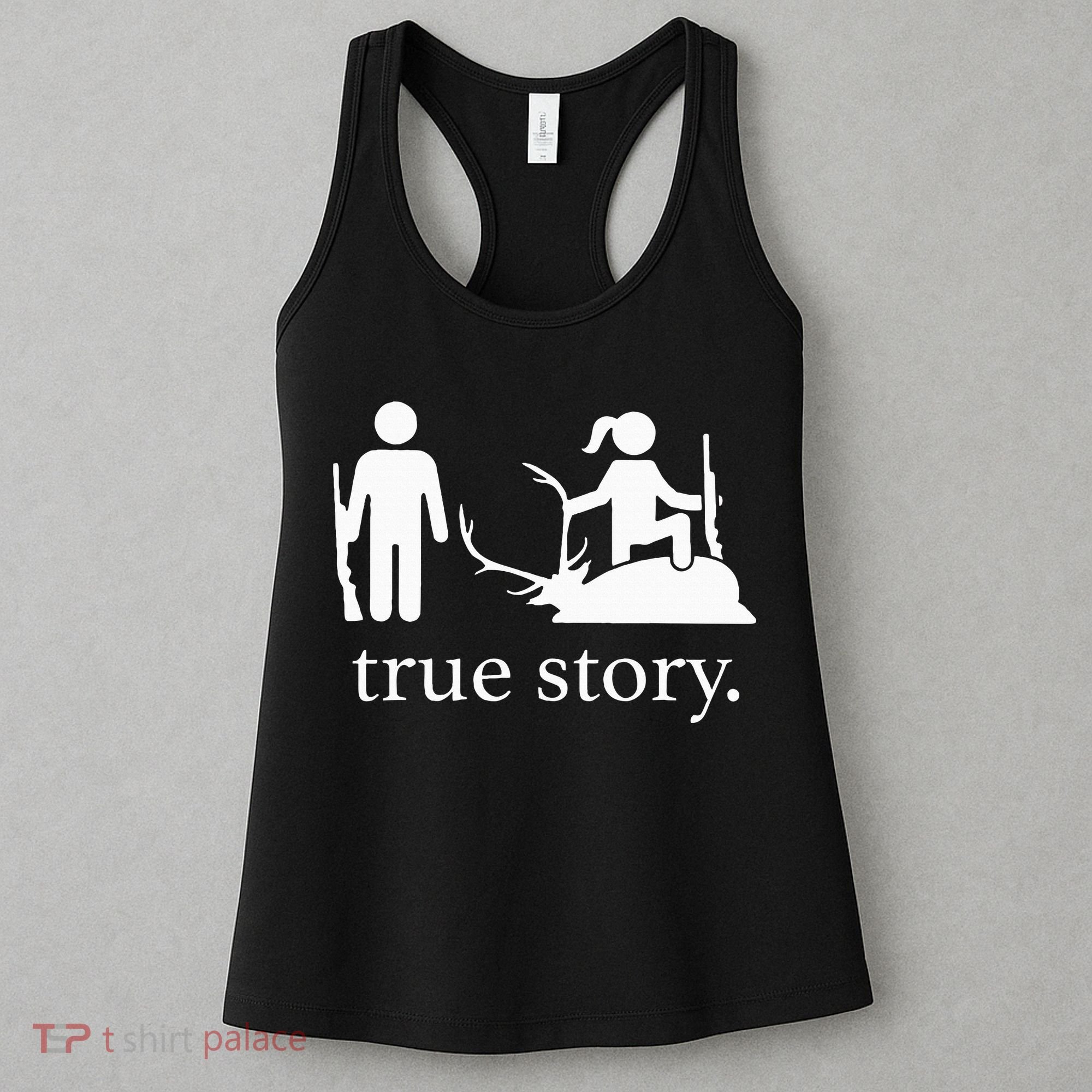 true story hunting lover Women's Tank Top