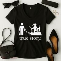 true story hunting lover Women's V-Neck T-Shirt thumb 2