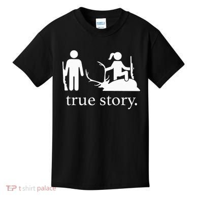 true story hunting lover Kids T-Shirt