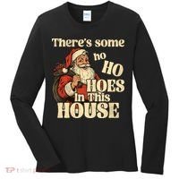 Theres Some Ho Ho Hoes In This House Women's Long Sleeve Shirt thumb 0