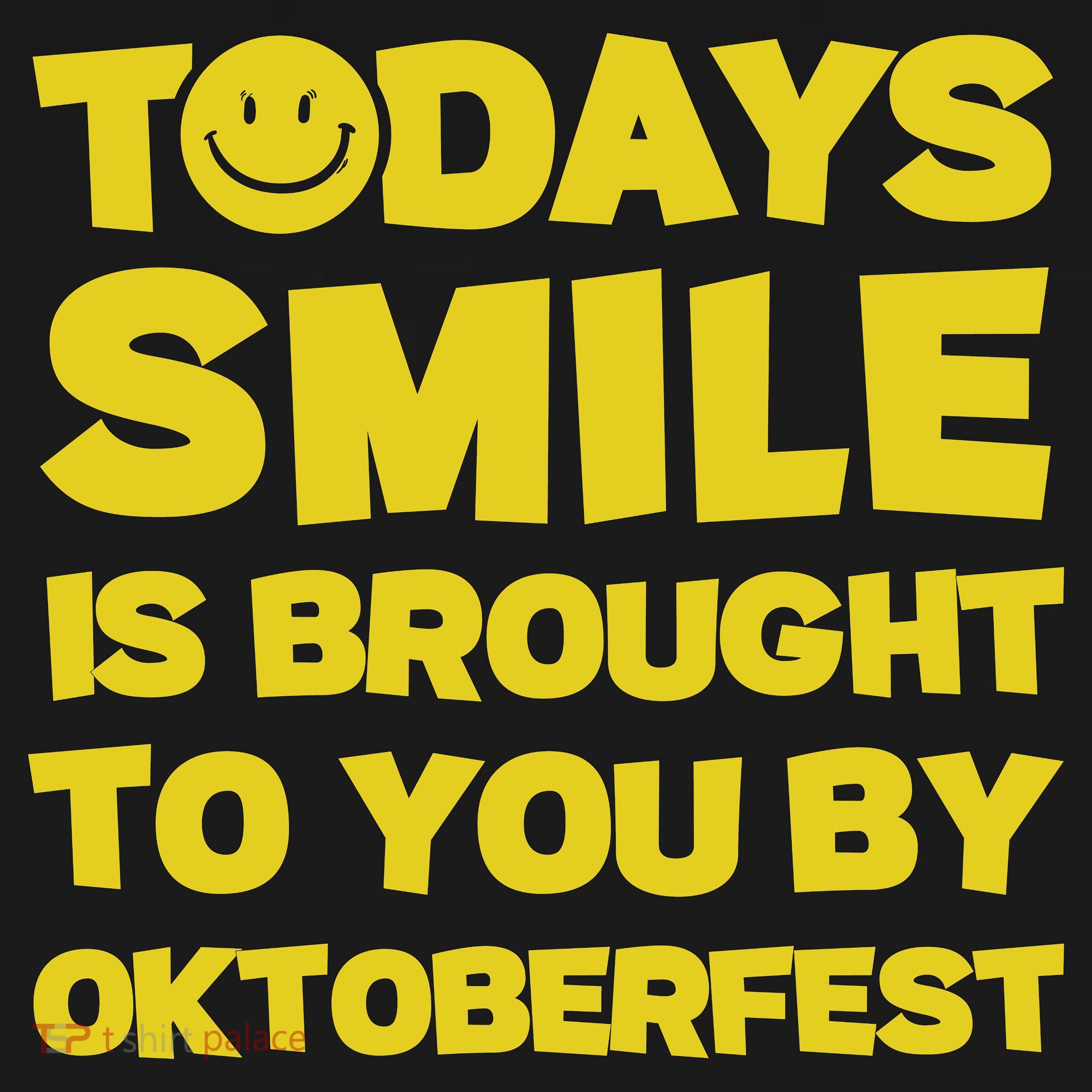 Todays Smile Is Brought To You By Oktoberfest Ornament