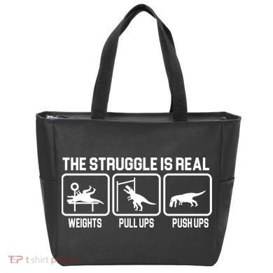 The Struggle Is Real Funny TRex Tote Bag