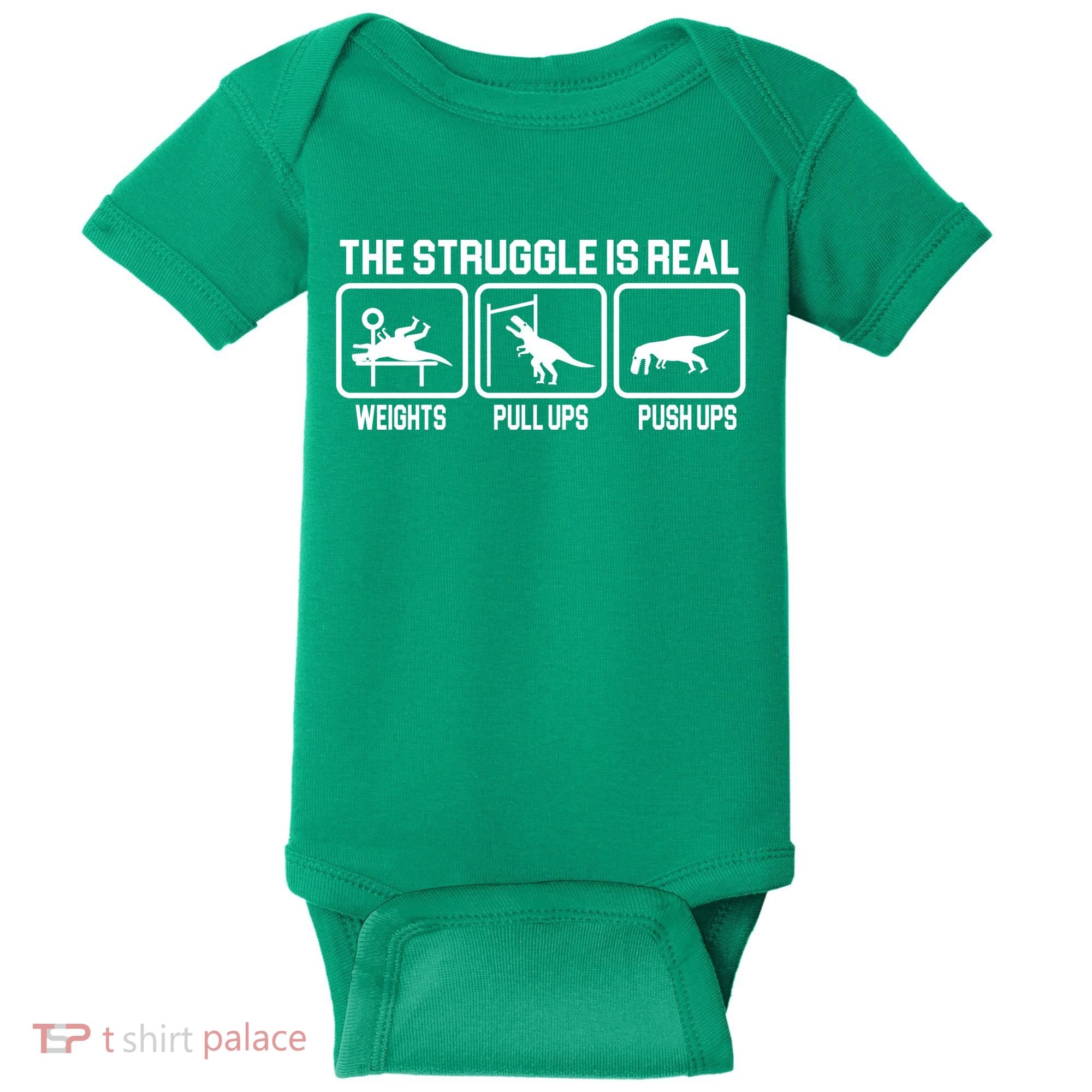 The Struggle Is Real Funny TRex Baby Bodysuit