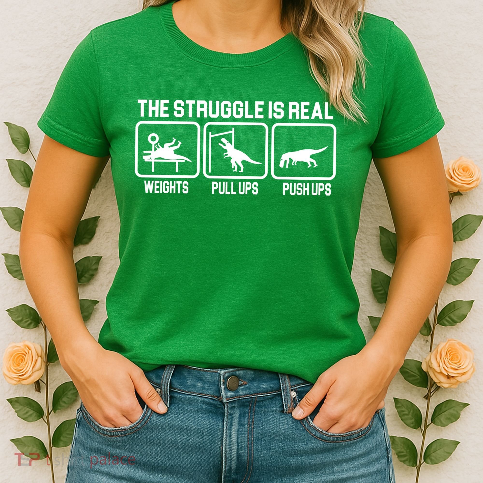 The Struggle Is Real Funny TRex Women's T-Shirt