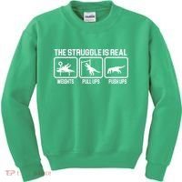 The Struggle Is Real Funny TRex Kids Sweatshirt thumb 0