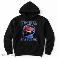 There’S Someone In My Head But It’S Not Me Hoodie thumb 0