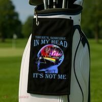 There’S Someone In My Head But It’S Not Me Golf Towel thumb 2