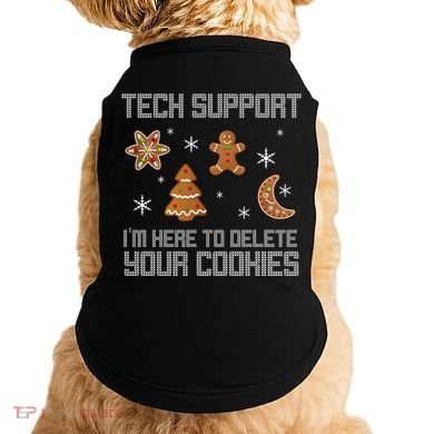 Tech Support I'm Here To Delete Your Cookies Doggie Tank