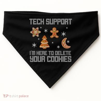 Tech Support I'm Here To Delete Your Cookies USA-Made Doggie Bandana