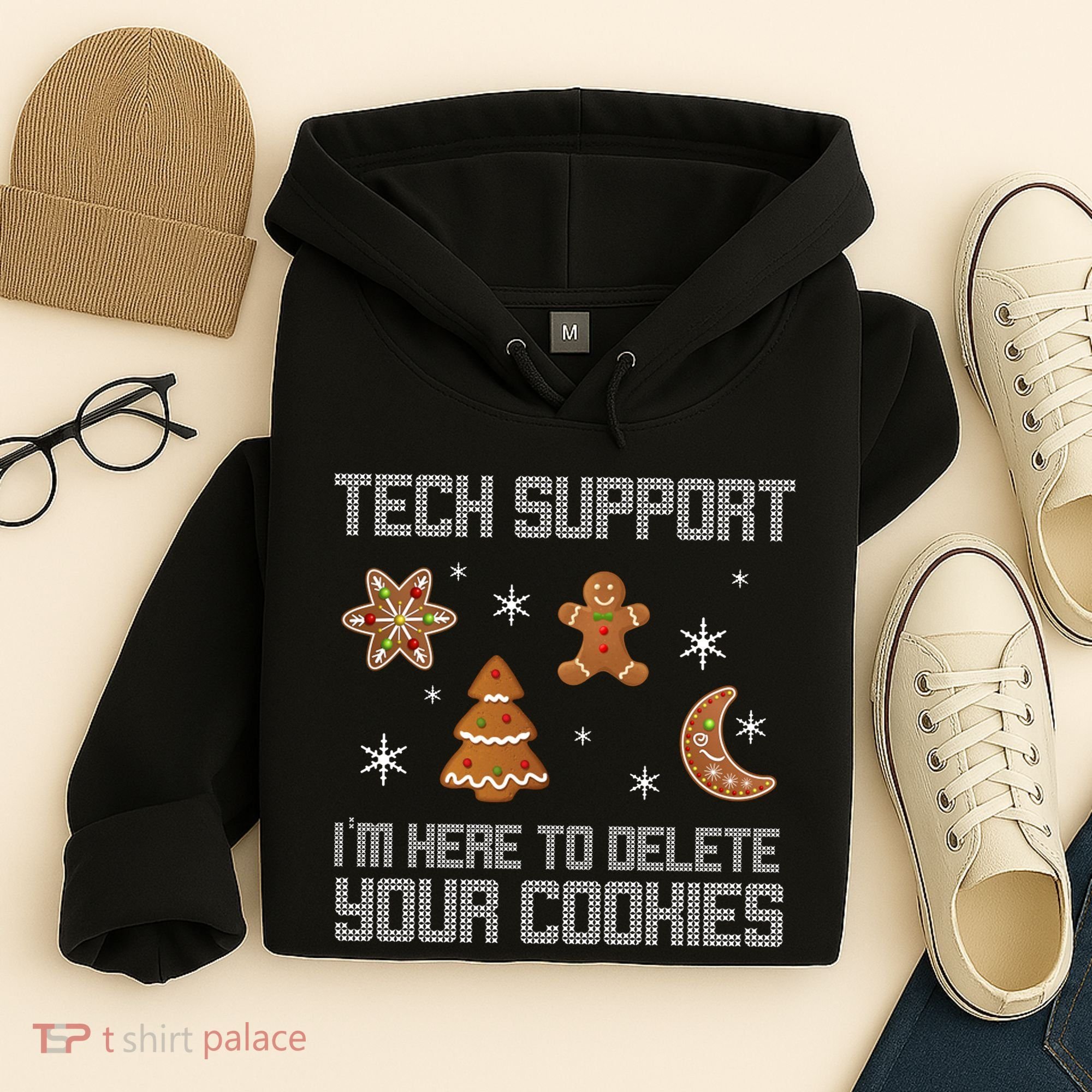 Tech Support I'm Here To Delete Your Cookies Hoodie