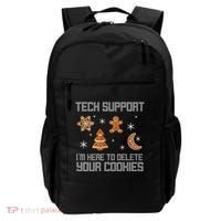 Tech Support I'm Here To Delete Your Cookies Backpack thumb 0