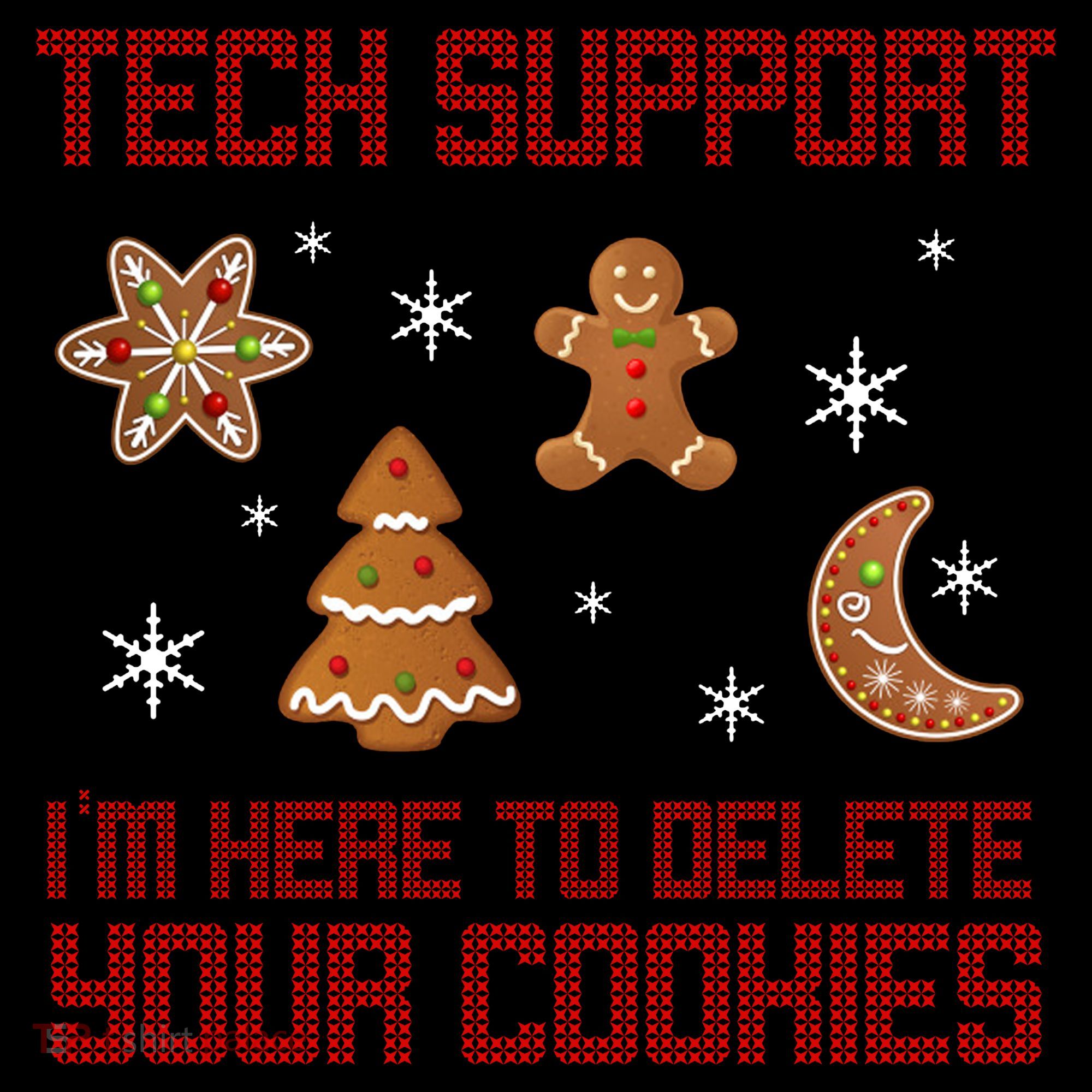 Tech Support I'm Here To Delete Your Cookies Coffee Mug