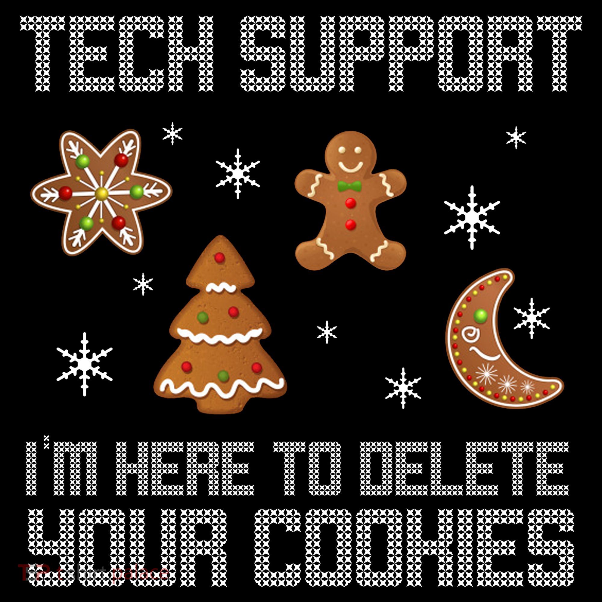 Tech Support I'm Here To Delete Your Cookies Women's Hoodie