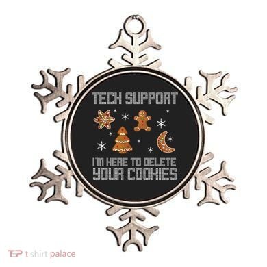 Tech Support I'm Here To Delete Your Cookies Ornament