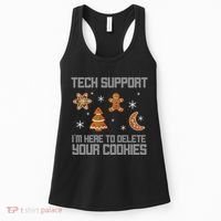 Tech Support I'm Here To Delete Your Cookies Women's Tank Top thumb 0