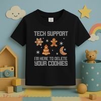 Tech Support I'm Here To Delete Your Cookies Toddler T-Shirt thumb 3