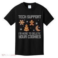 Tech Support I'm Here To Delete Your Cookies Kids T-Shirt thumb 0