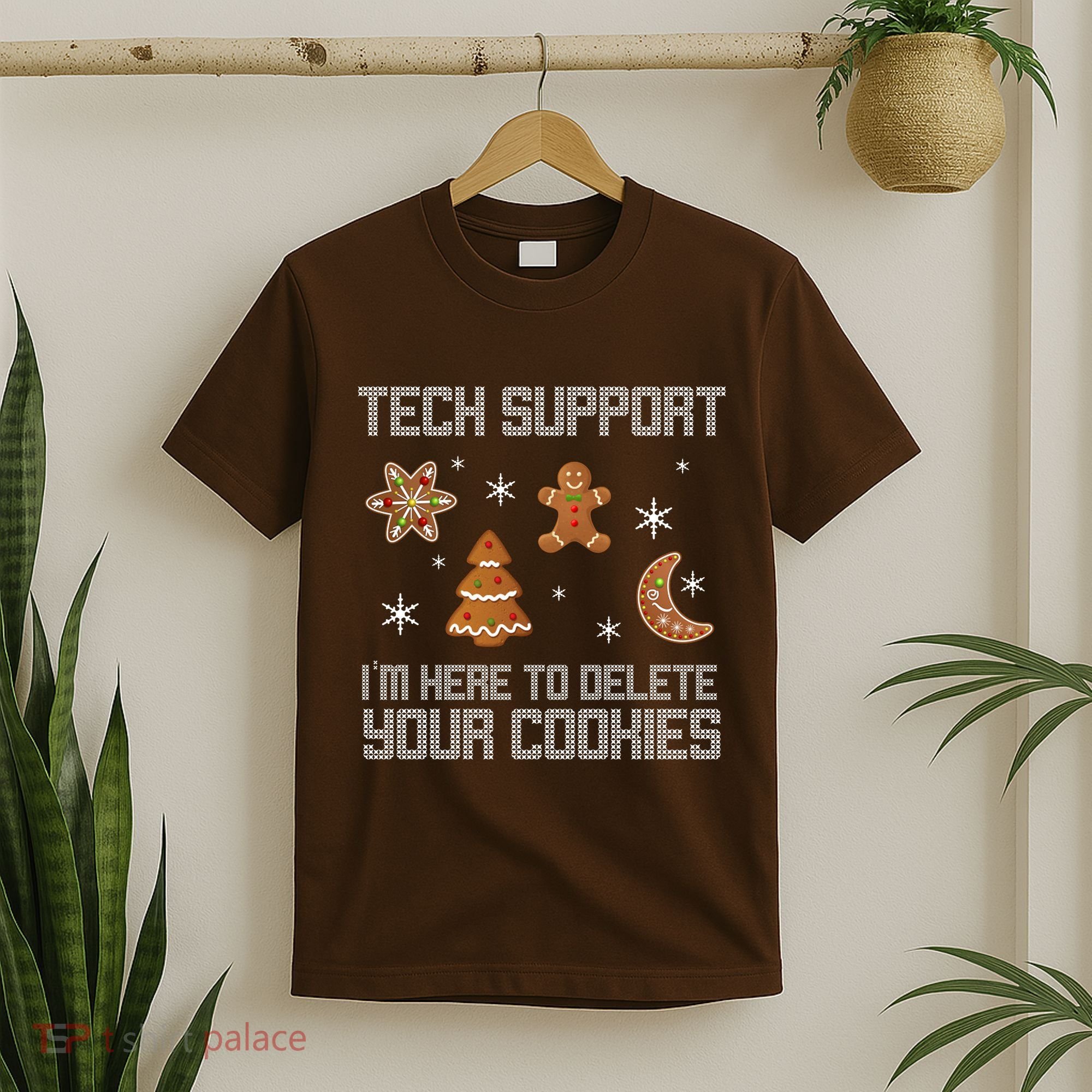 Tech Support I'm Here To Delete Your Cookies T-Shirt