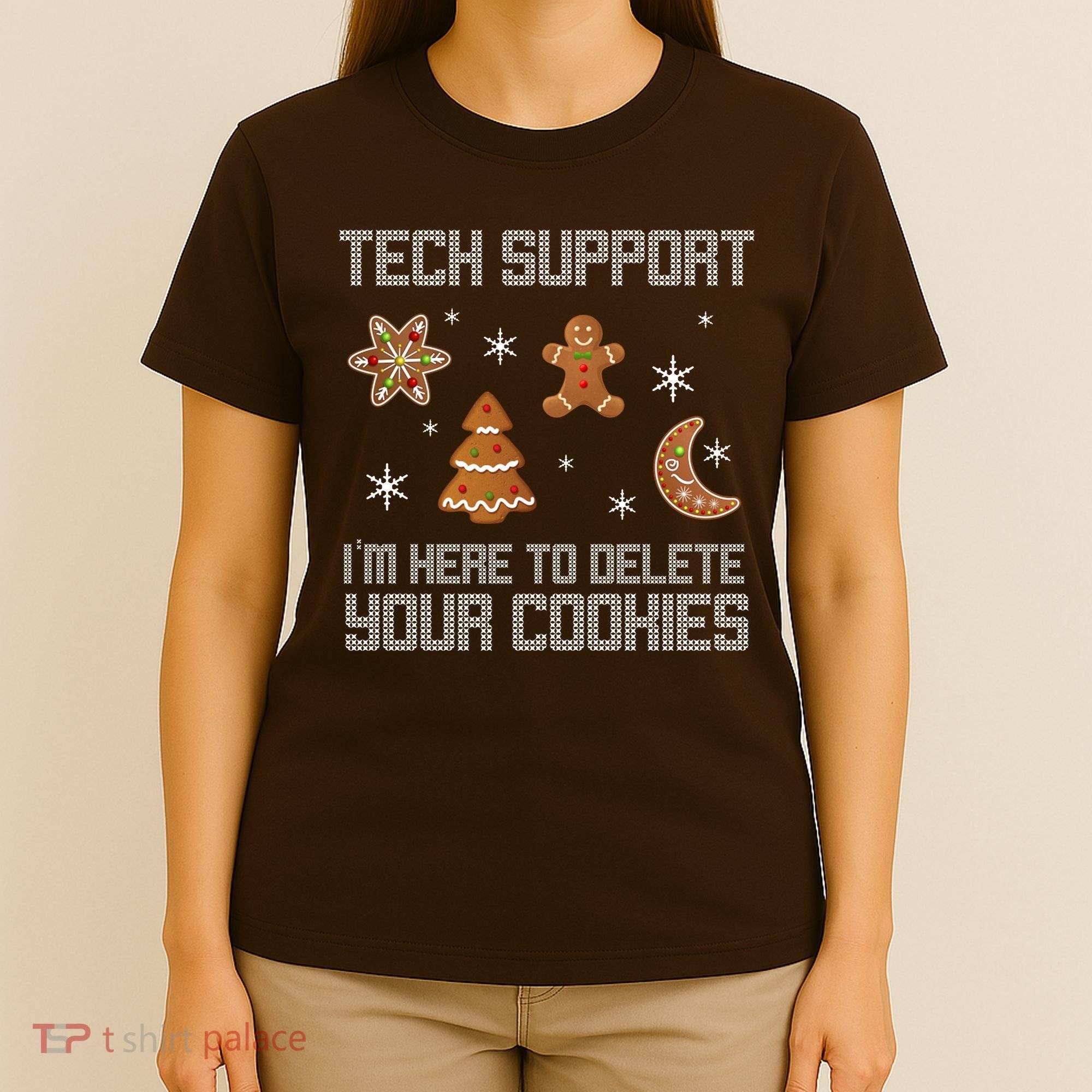 Tech Support I'm Here To Delete Your Cookies T-Shirt