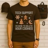 Tech Support I'm Here To Delete Your Cookies T-Shirt thumb 6